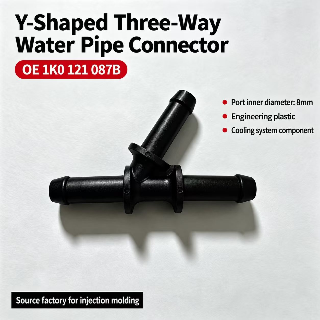 Y‑Shaped Three‑Way Water Pipe Connector OE 1K0 121 087B 8mm Engineering Plastic Auto Cooling Hose Fitting